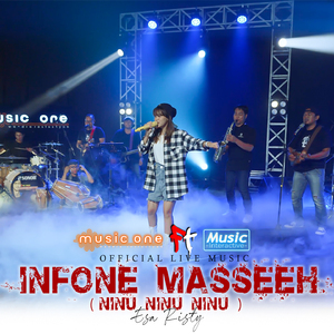 Infone Masseeeh (Live)
