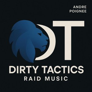 Dirty Tactics (Legends of the Raid)