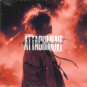 Attachment (Sped Up)