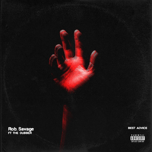 Best Advice (feat. The Dubber)