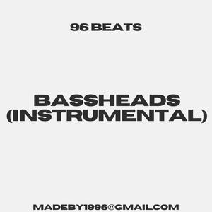 Bassheads