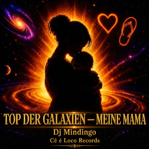 Top Der Galaxien — Meine Mama