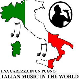 Una carezza in un pugno (Italian Music In The World)
