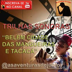 Belém Cidade das Mangueiras e Tacacá (Special Version)