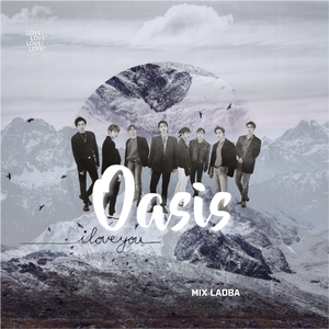오아시스 (Oasis)（翻自 EXO）