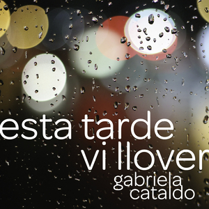 Esta Tarde Vi Llover