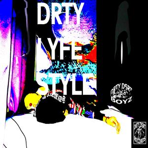 DRTYLYFESTYLE