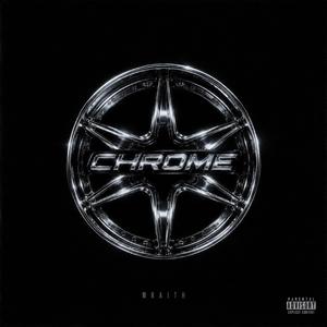 CHROME (feat. WRAITH)