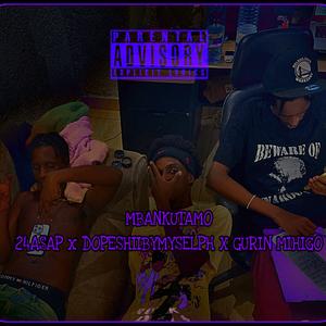 MBANKUTAMO (Single)