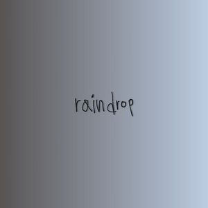 rain drop