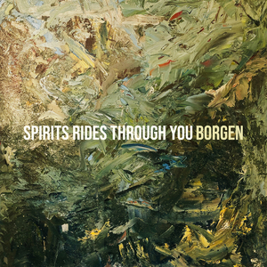Spirits Rides Through You