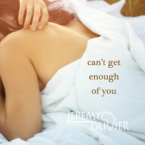 Can't Get Enough of You