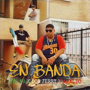 En Banda (feat. don Jerry & maalio)