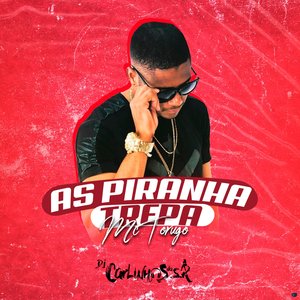 As Piranha Trepa, Mas a Glock Não (feat. Mc Torugo)