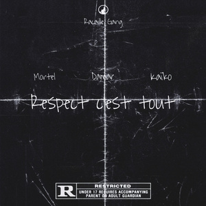 Respect c'est tout