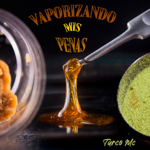 Vaporizando mis penas