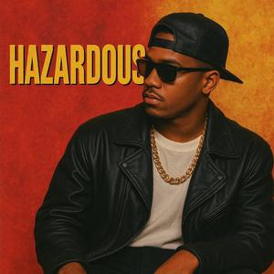Hazardous