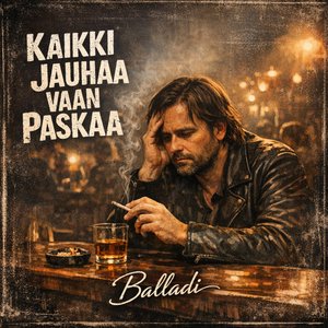 Kaikki Jauhaa Vaan Paskaa