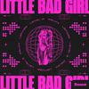 Lefwee - Little Bad Girl