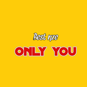 Only you