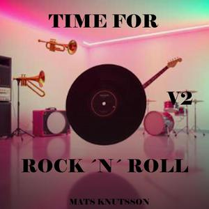 Time For Rock ´N´ Roll (V2)