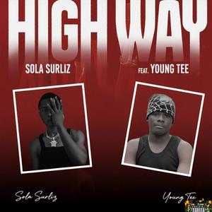 High way (feat. Young tee)