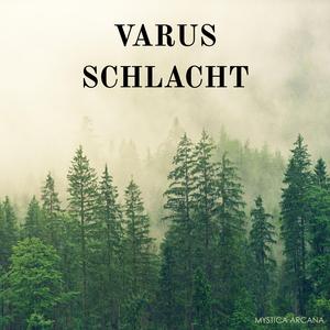 Die Varusschlacht (The Varus Disaster)