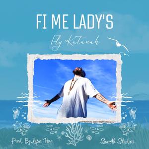 Fi Me Lady´s