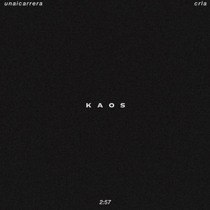 Kaos (feat. Unaicarrera)
