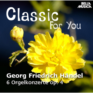 Sechs Konzerte für Orgel und Kammerorchester in B Major, Op. 4, No. 2: IV. Allegro ma non presto