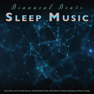 Delta Waves for Binaural Beats Sleep