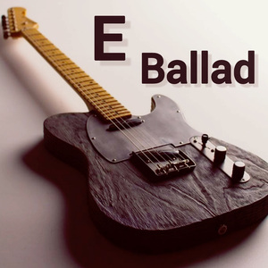 E Ballad