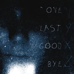 One Last Goodbye