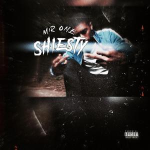 Shiesty