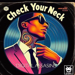 Check Your Neck (Demo Mix)
