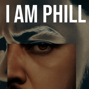 I Am Phill