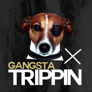 Gangsta Trippin (Instrumental)