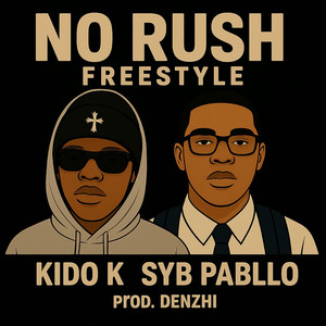 No Rush (Freestyle)