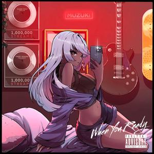 When You Ready (feat. Shane Healy & Casey Veggies)