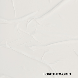 Love the World