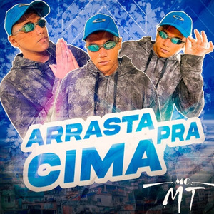 Arrasta pra Cima