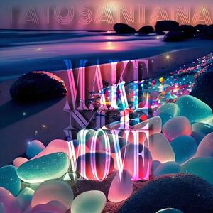 Make me Move (Original Mix)