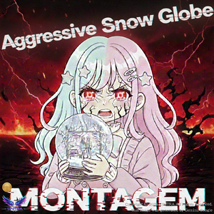 Aggressive Snow Globe - Montagem - Explosive Awakening and Primal Transformation (Aggressive Anime Phonk) [English Ver.]