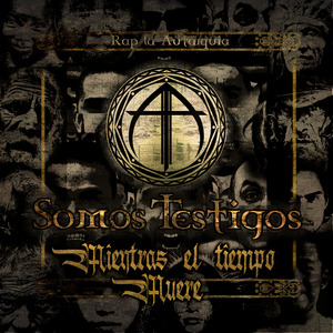 Mientras El Tiempo Muere - Somos Testigos