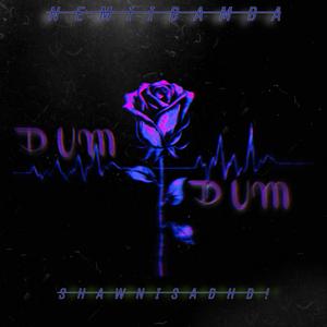 DUM DUM