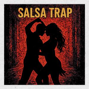 Salsa Trap