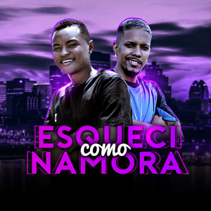 Esqueci Como Namora (Remix)