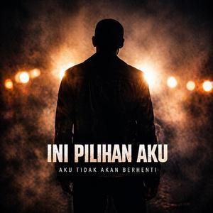 Ini Pilihan Aku