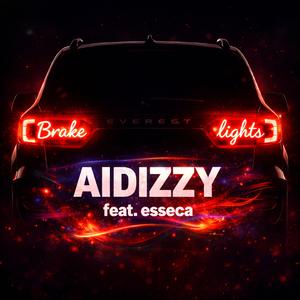 Brakelights (feat. esseca)