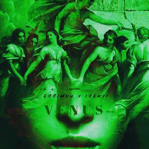 VENUS (feat. ISEKXI)